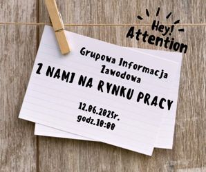 Zdjęcie artykułu "Z nami na rynku pracy" Grupowa Informacja Zawodowa